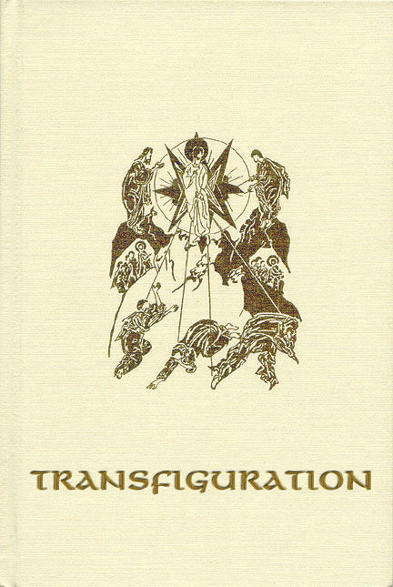 Transfiguration of Our Lord and Savior Jesus Christ