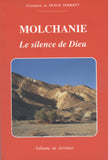 Molchanie: Le silence de dieu